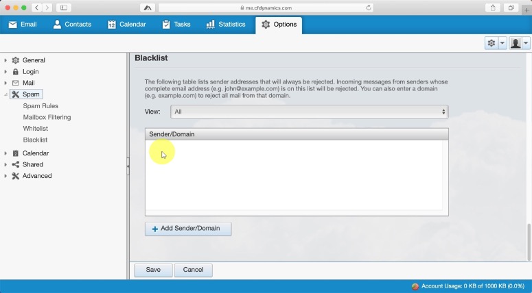 Blacklist Options Blacklist options work the same as the whitelist options described previously. However, any email received from a sender address or domain listed here will be rejected from the mail server. It will not be stored in your mailbox and will not be recoverable.